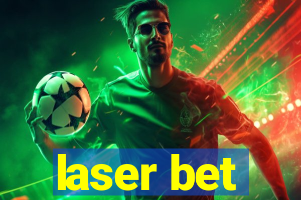 laser bet