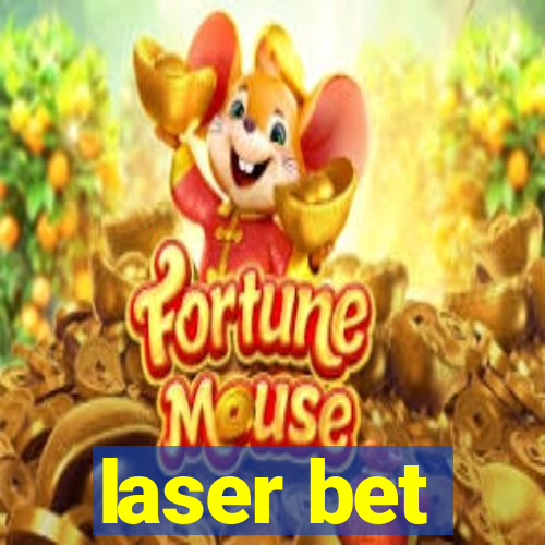 laser bet