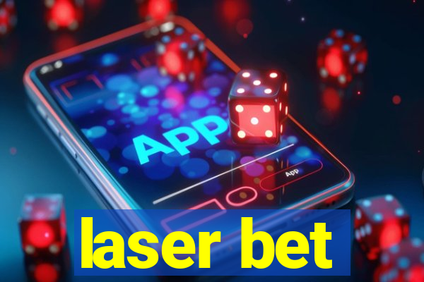 laser bet