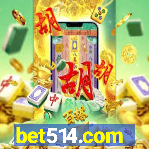 bet514.com