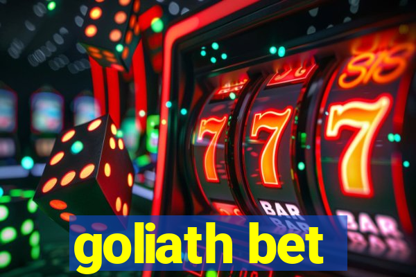 goliath bet