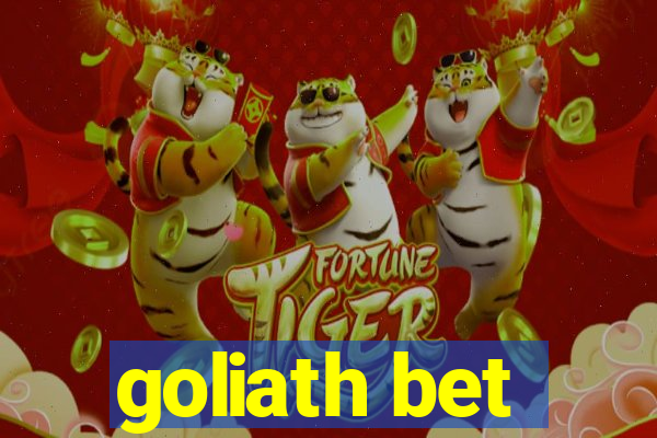 goliath bet