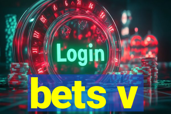 bets v