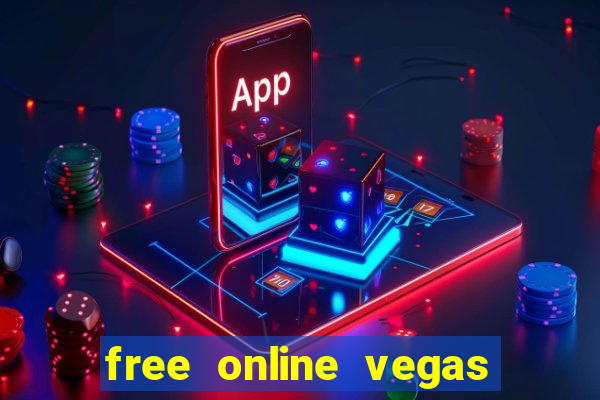 free online vegas casino slots