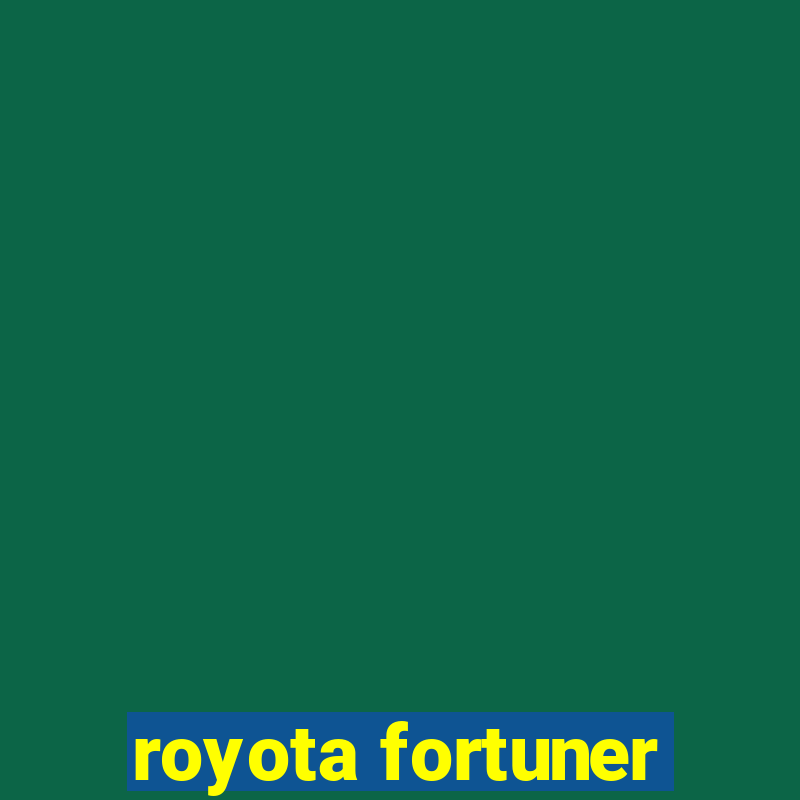 royota fortuner