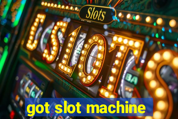 got slot machine