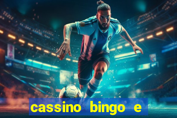 cassino bingo e jogo do bicho