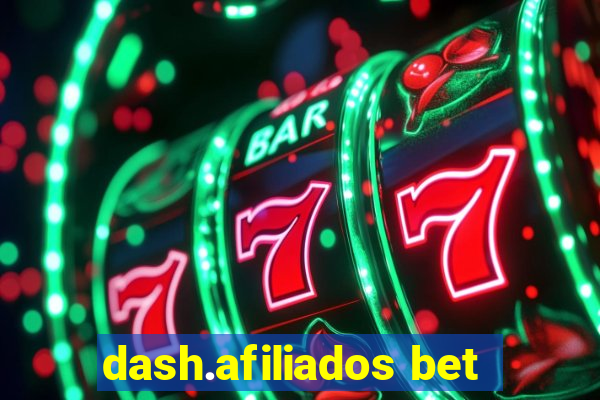 dash.afiliados bet