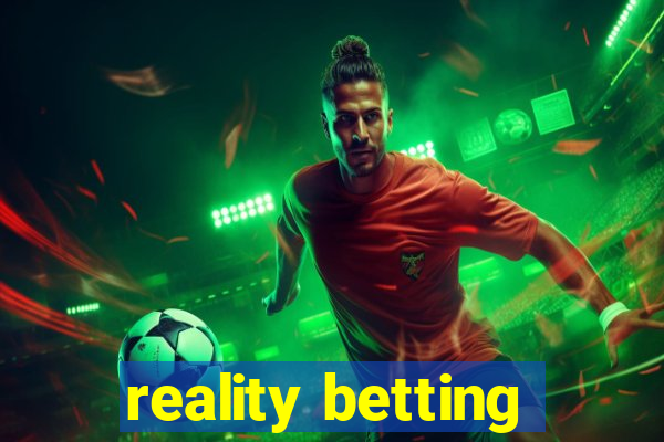 reality betting