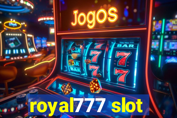 royal777 slot