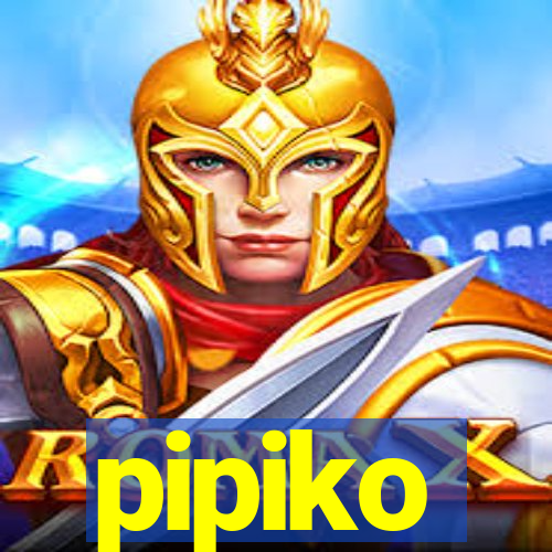 pipiko