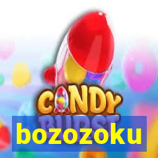 bozozoku