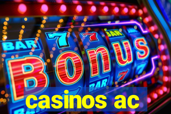 casinos ac