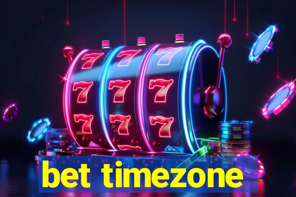 bet timezone