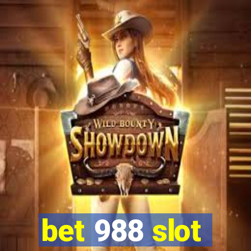 bet 988 slot