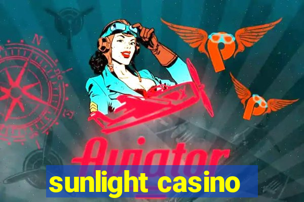 sunlight casino