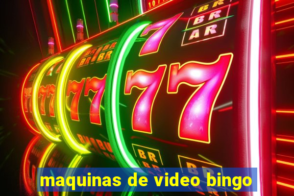 maquinas de video bingo