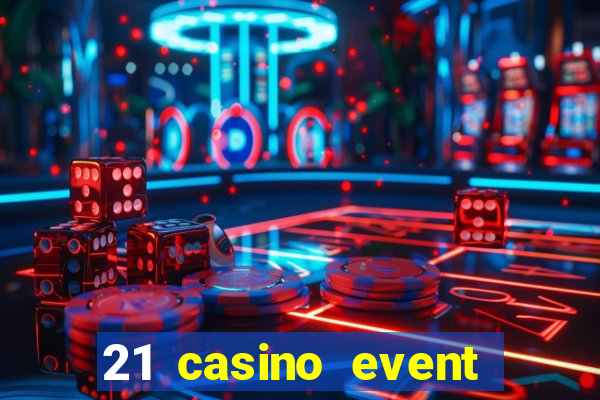 21 casino event and party rentals