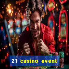 21 casino event and party rentals