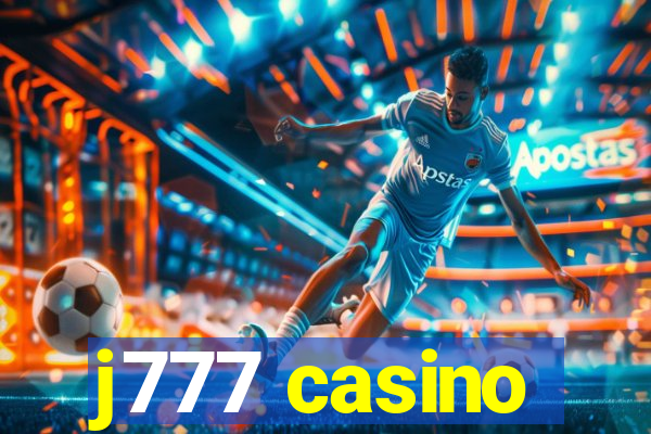 j777 casino