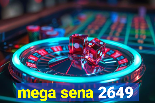 mega sena 2649