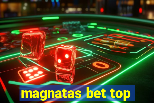 magnatas bet top