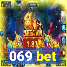 069 bet