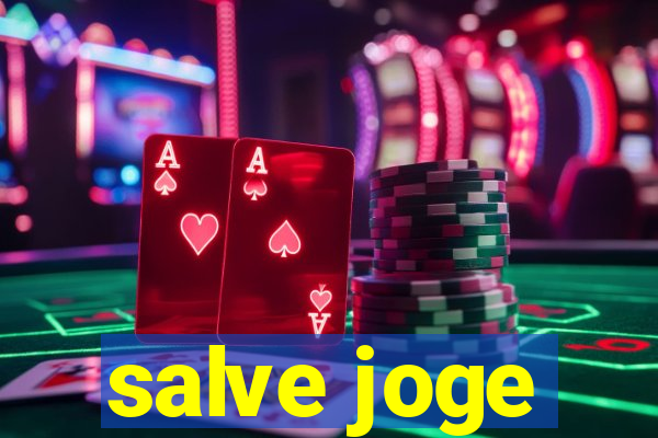 salve joge