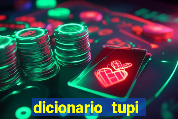 dicionario tupi guarani on line