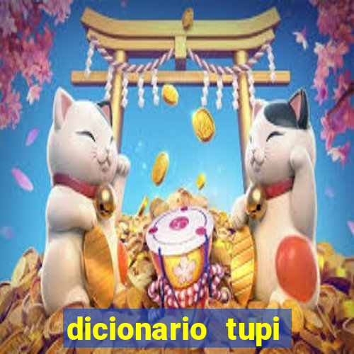 dicionario tupi guarani on line