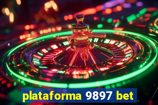 plataforma 9897 bet