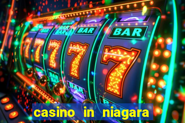 casino in niagara falls canada