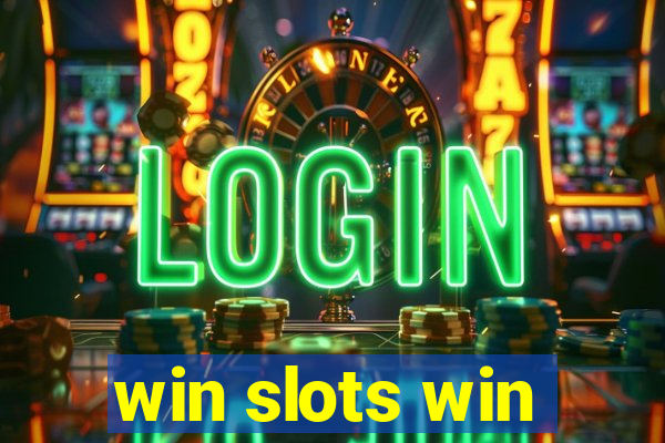 win slots win