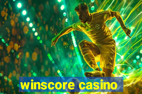 winscore casino