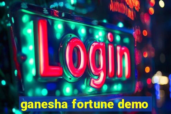 ganesha fortune demo