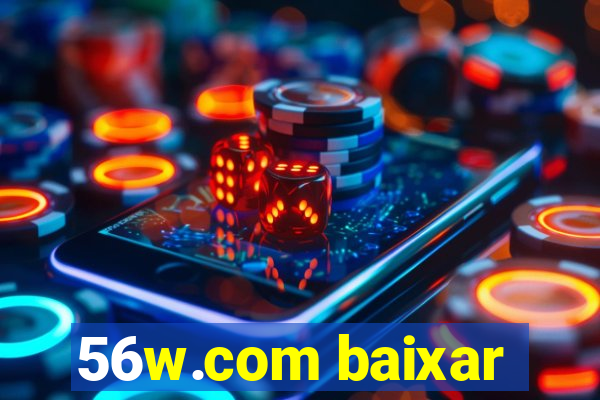 56w.com baixar