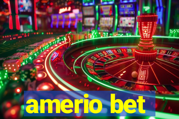 amerio bet