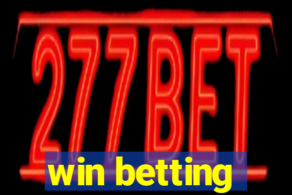 win betting