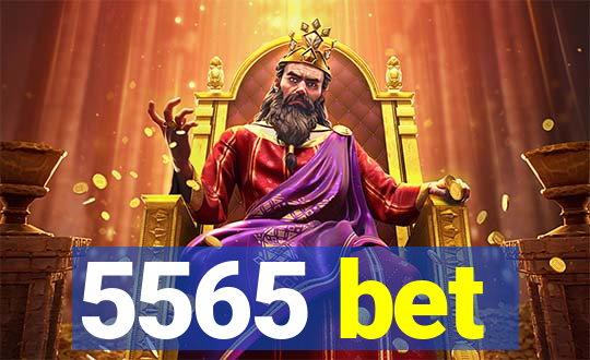 5565 bet