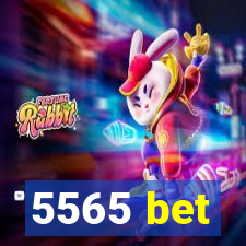 5565 bet