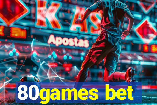 80games bet