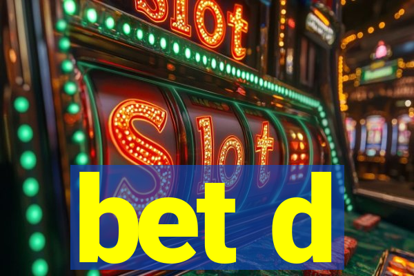 bet d