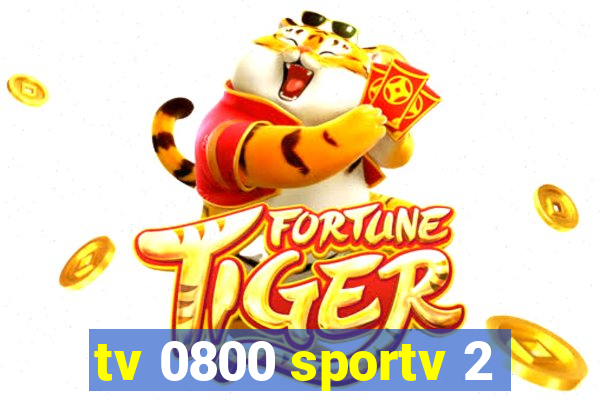 tv 0800 sportv 2