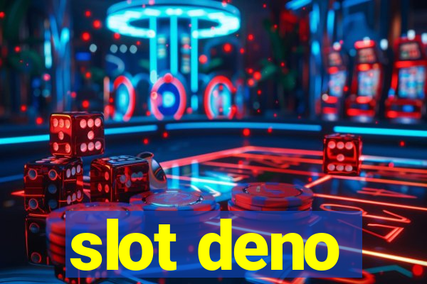 slot deno