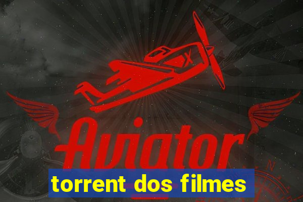 torrent dos filmes