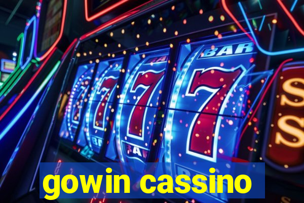 gowin cassino