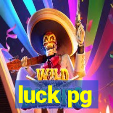 luck pg