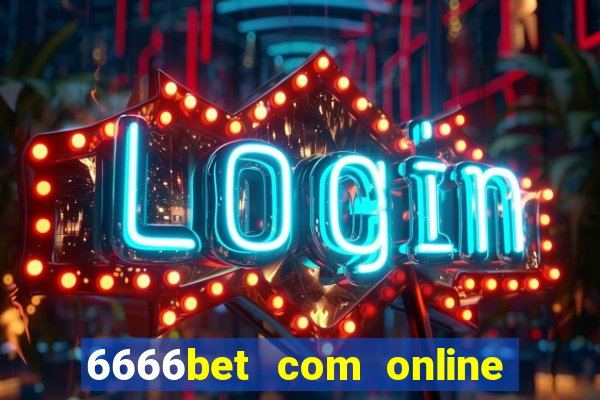 6666bet com online slots casino