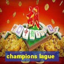 champions lague