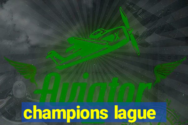 champions lague